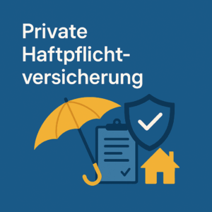 Private Haftpflichtversicherung PHV
